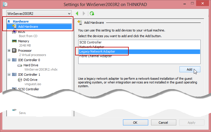 Adding a Legacy Network Adapter to a Virtual Machine in Hyper-V
